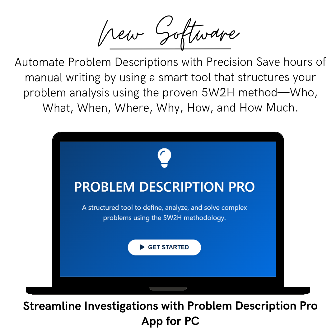 Problem Description Pro: 5W2H Investigation Tool for FDA & EMA Compliance