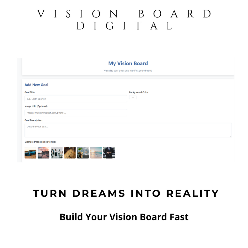 Automated Vision Board Digital Tool for Goal Manifestation