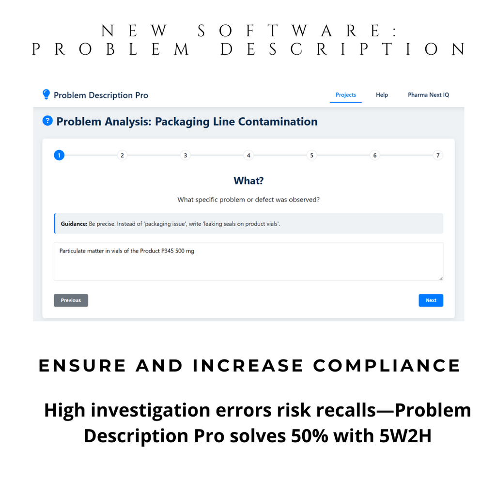 Problem Description Pro - 5W2H Investigation Tool for Pharma & Food Industries