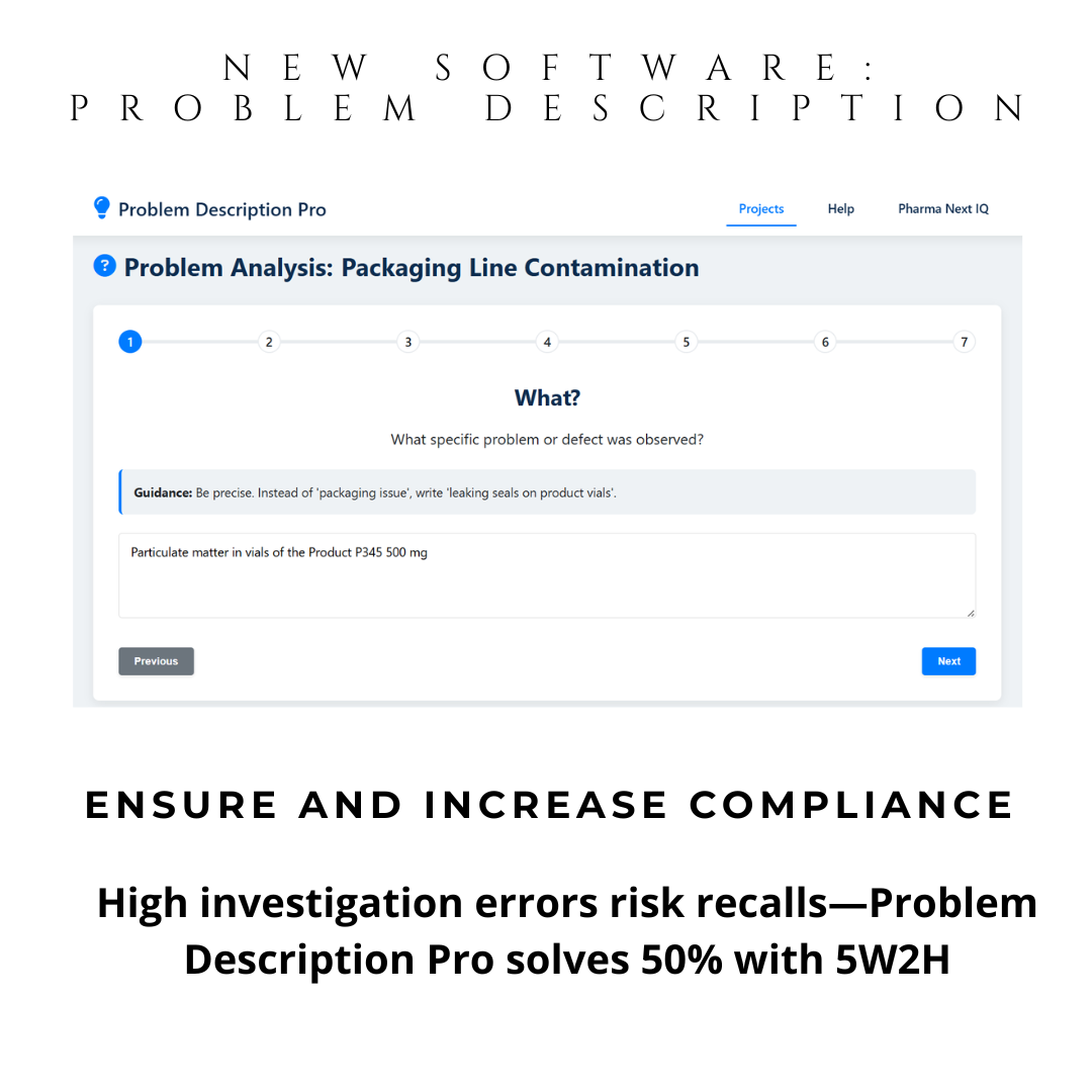 Problem Description Pro - 5W2H Investigation Tool for Pharma & Food Industries