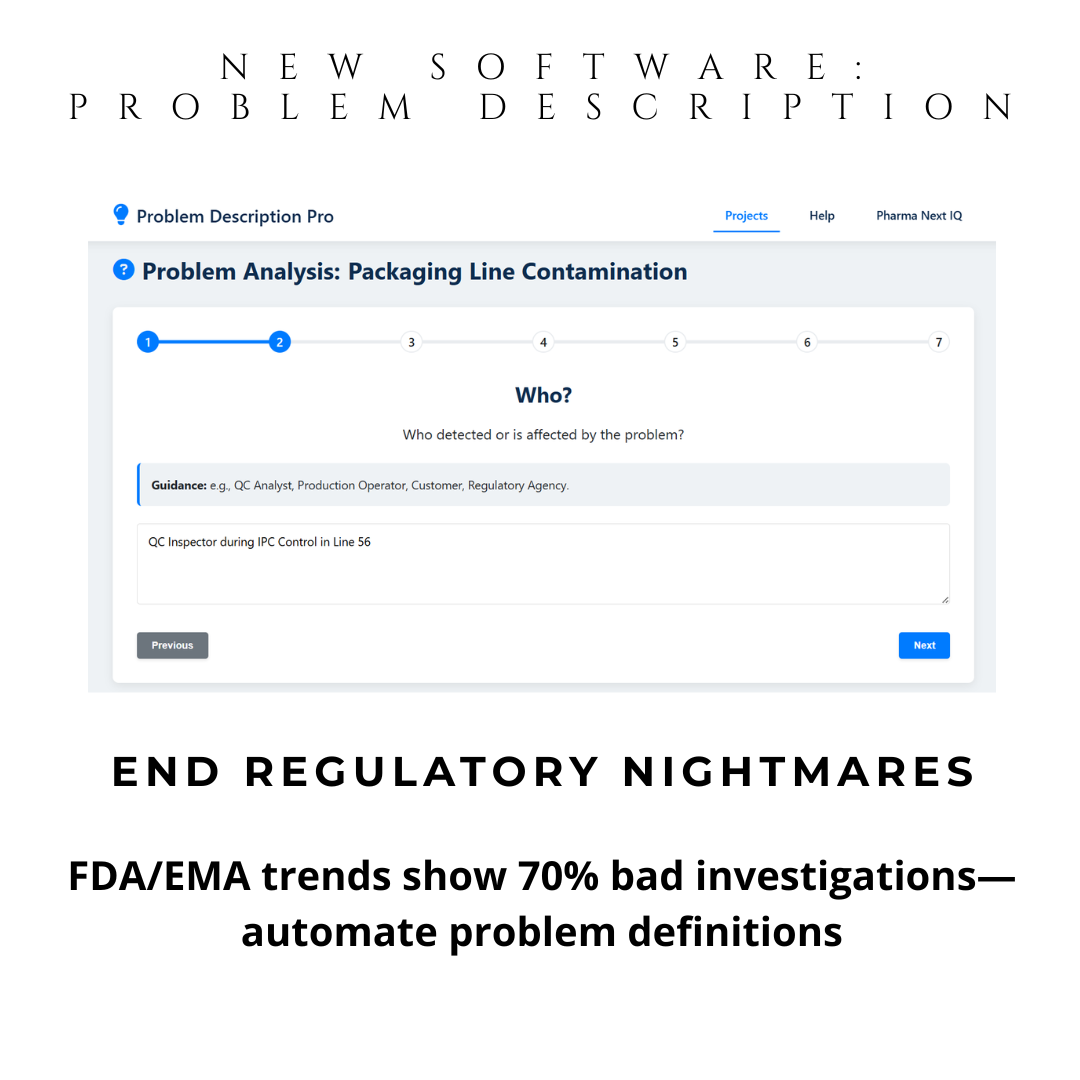 Problem Description Pro - 5W2H Investigation Tool for Pharma & Food Industries