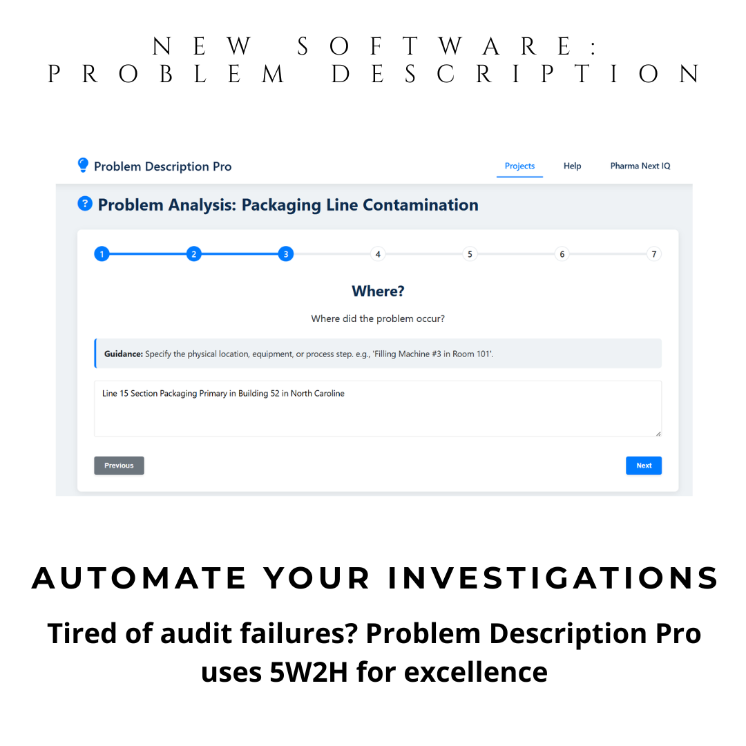 Problem Description Pro - 5W2H Investigation Tool for Pharma & Food Industries