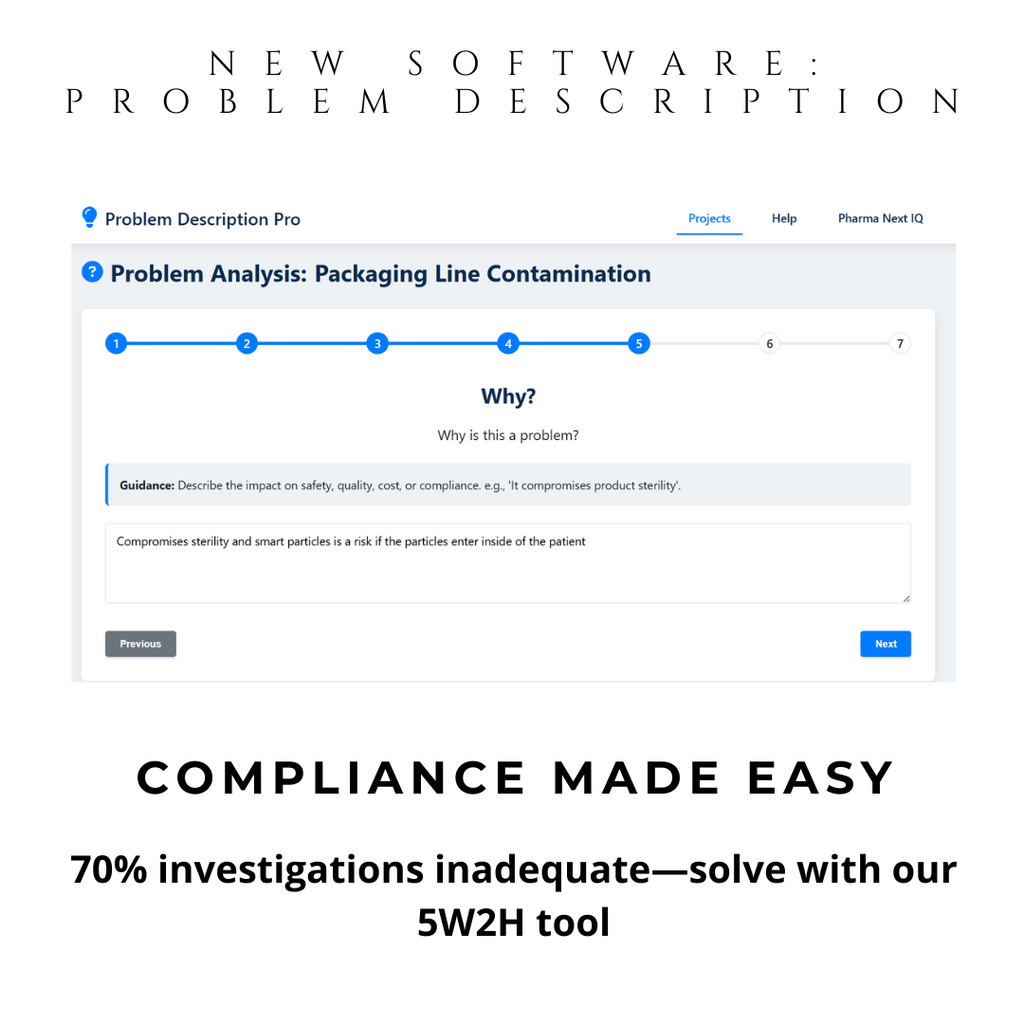 Problem Description Pro - 5W2H Investigation Tool for Pharma & Food Industries