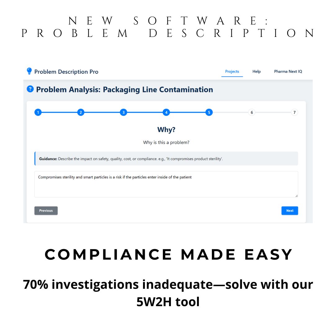 Problem Description Pro - 5W2H Investigation Tool for Pharma & Food Industries