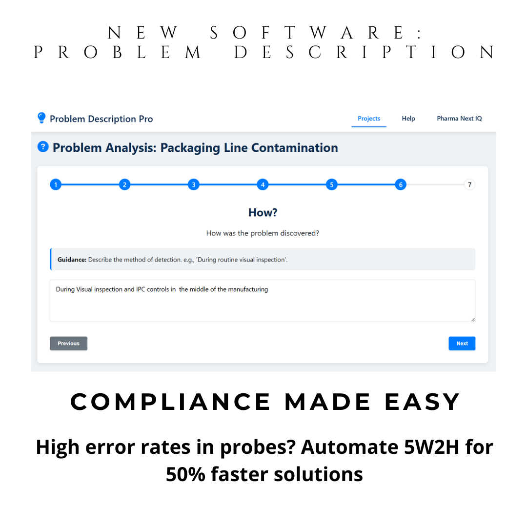 Problem Description Pro - 5W2H Investigation Tool for Pharma & Food Industries