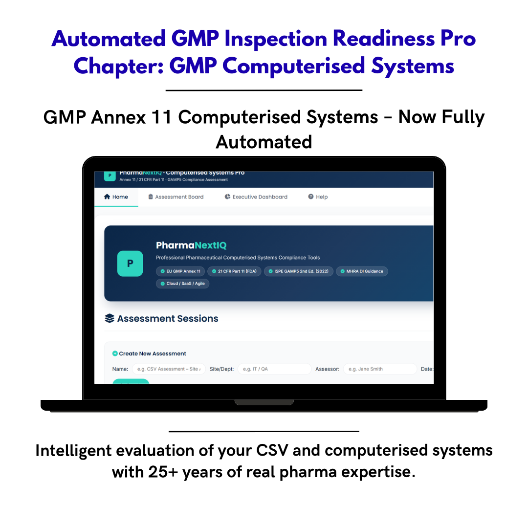 Inspection Readiness Annex 11 — Computerised Systems GMP GAMP5 Self-Assessment Framework