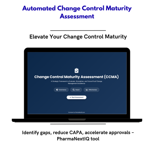 Change Control Maturity Assessment (CCMA) – La única herramienta digital para evaluar y elevar la madurez de tu sistema de Gestión de Cambios en la industria farmacéutica