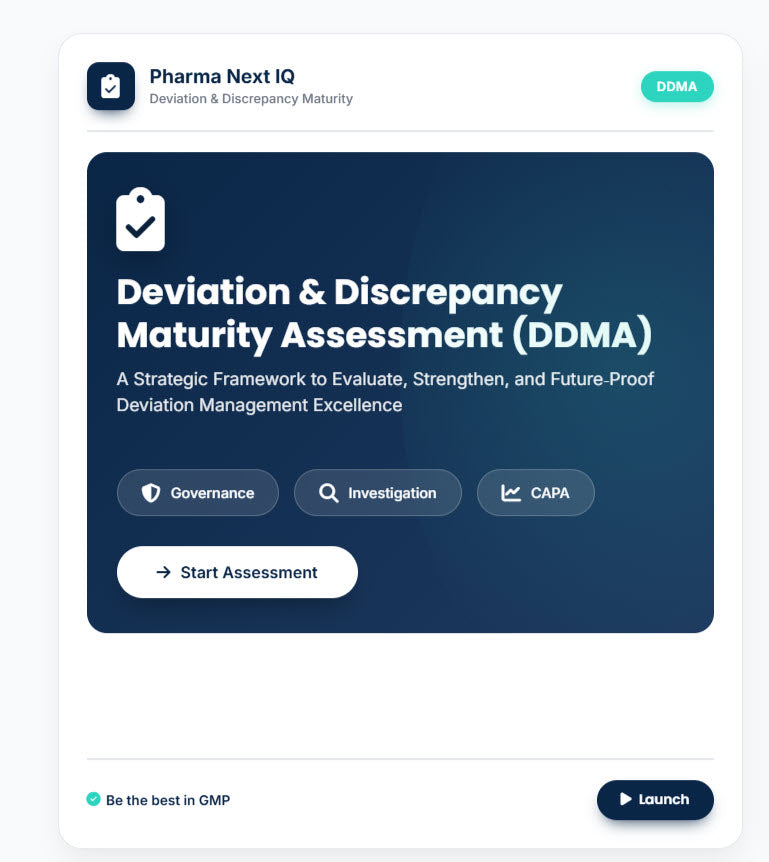 Deviaciones & Discrepancias Maturity Assessment: Evalúa tu Sistema de Desviaciones en Minutos sin Consultor – DDMA Automatizado (GMP & ISPE)