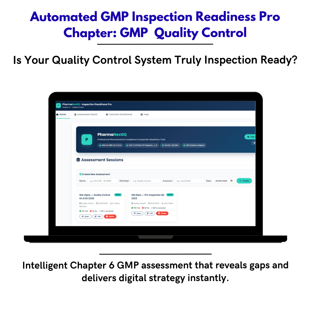 Inspection Readiness Chapter 6 — Quality Control Laboratory GMP Self-Assessment Framework