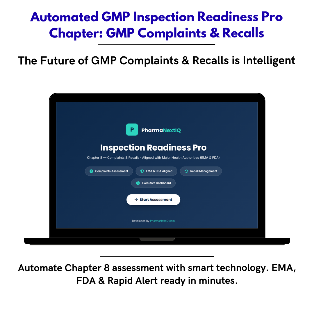 Inspection Readiness Chapter 8 — Complaints, Quality Defects & Recalls Self-Assessment Framework