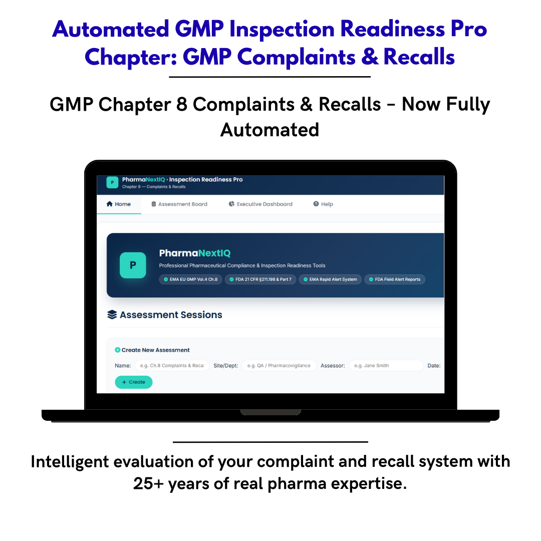 Inspection Readiness Chapter 8 — Complaints, Quality Defects & Recalls Self-Assessment Framework