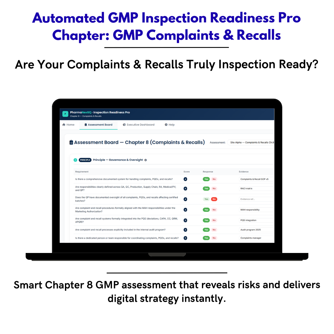 Inspection Readiness Chapter 8 — Complaints, Quality Defects & Recalls Self-Assessment Framework