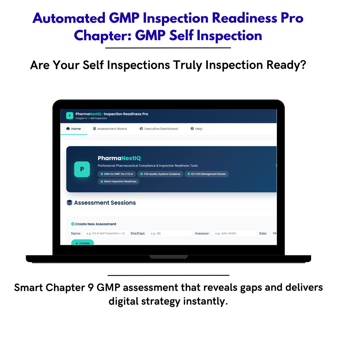 Inspection Readiness Chapter 9 — Self Inspections & Internal Audit GMP Framework