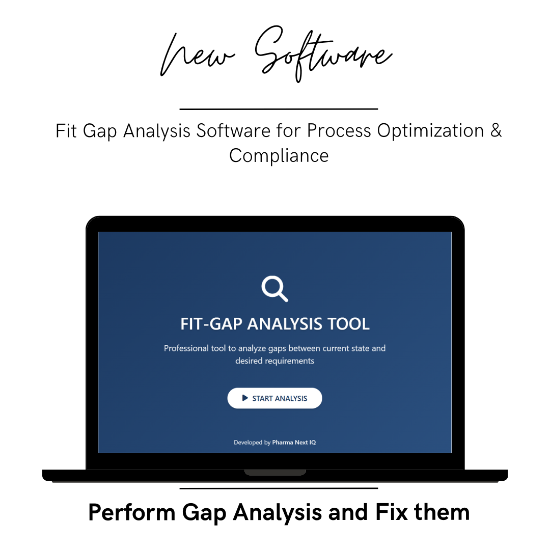 Fit Gap Analysis Software for Pharma Process Optimization & Compliance