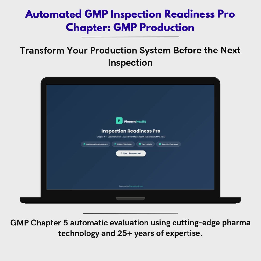 Inspection Readiness Chapter 5 — Production & Process Validation GMP Self-Assessment Framework