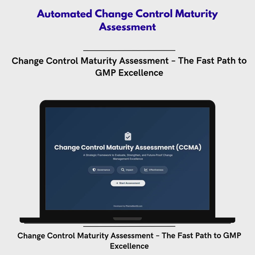 Change Control Maturity Assessment (CCMA) – La única herramienta digital para evaluar y elevar la madurez de tu sistema de Gestión de Cambios en la industria farmacéutica