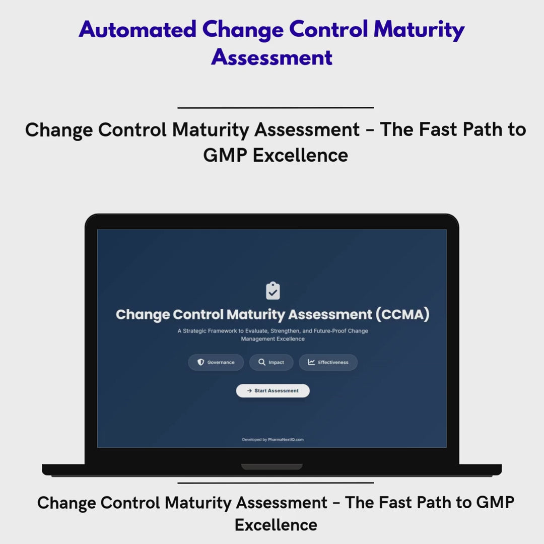 Change Control Maturity Assessment (CCMA) – La única herramienta digital para evaluar y elevar la madurez de tu sistema de Gestión de Cambios en la industria farmacéutica