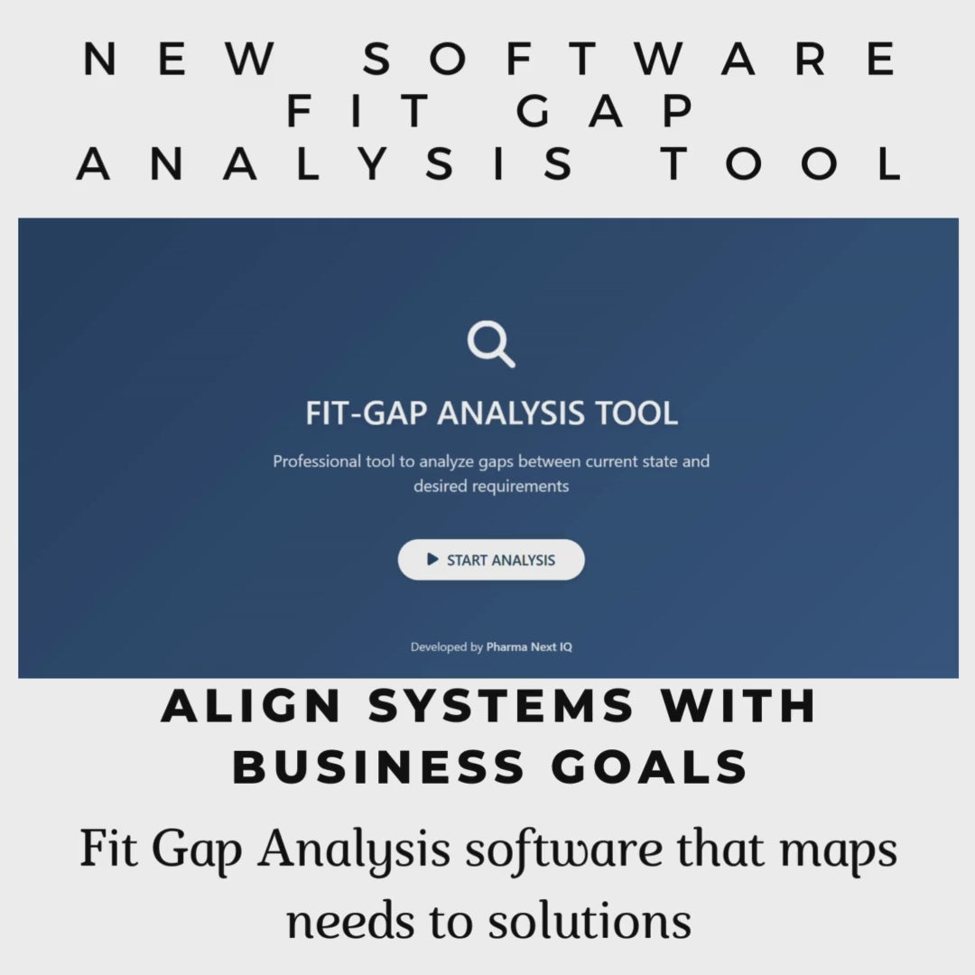 Fit Gap Analysis Software for Pharma Process Optimization & Compliance